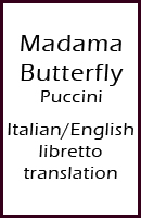 Madama Butterfly libretto with English translation for supertitle projections