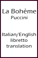 la Boheme libretto - Italian and English translation