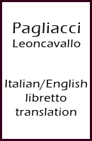 Pagliacci libretto, Italian and English
